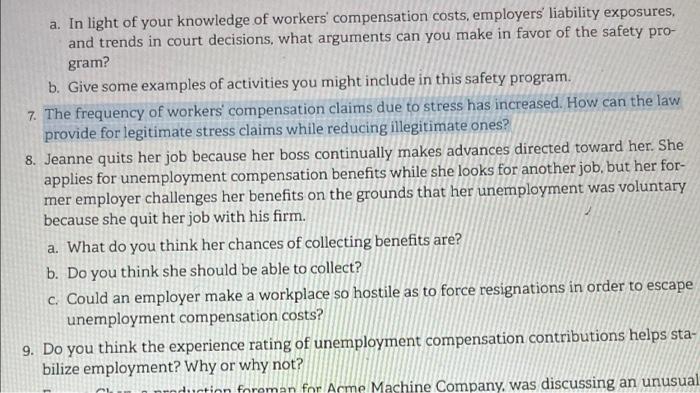 A In Light Of Your Knowledge Of Workers Compensation Costs Employers Liability Exposures And Trends In Court Decisi 1