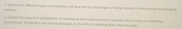 1 Explain The Different Types Of Economies And Describe The Advantages Of Doing Business In Developing And Emerging Mar 1
