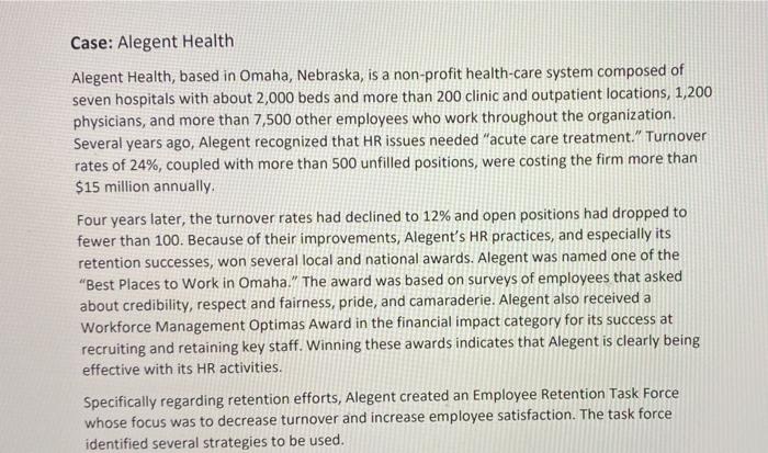Case Alegent Health Alegent Health Based In Omaha Nebraska Is A Non Profit Health Care System Composed Of Seven Hosp 1