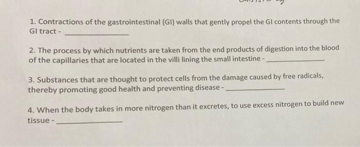 1 Contractions Of The Gastrointestinal Gi Walls That Gently Propel The Gl Contents Through The Gi Tract 2 The Proce 1