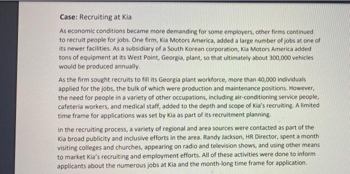 Case Recruiting At Kia As Economic Conditions Became More Demanding For Some Employers Other Firms Continued To Recrui 1