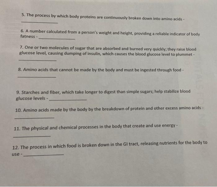5 The Process By Which Body Proteins Are Continuously Broken Down Into Amino Acids 6 A Number Calculated From A Pers 1
