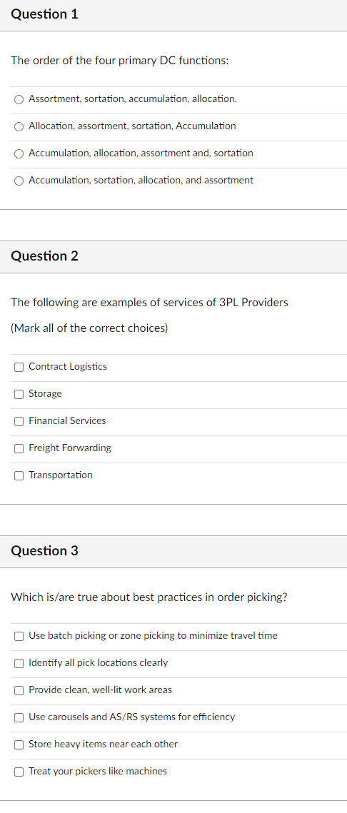 Question 1 The Order Of The Four Primary Dc Functions O Assortment Sortation Accumulation Allocation O Allocation 1