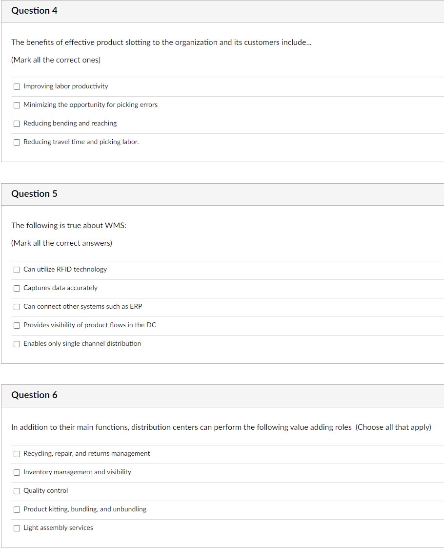 Question 4 The Benefits Of Effective Product Slotting To The Organization And Its Customers Include Mark All The Cor 1