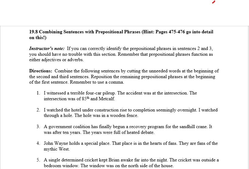 19 8 Combining Sentences With Prepositional Phrases Hint Pages 475 476 Go Into Detail On This Instructor S Note If 1