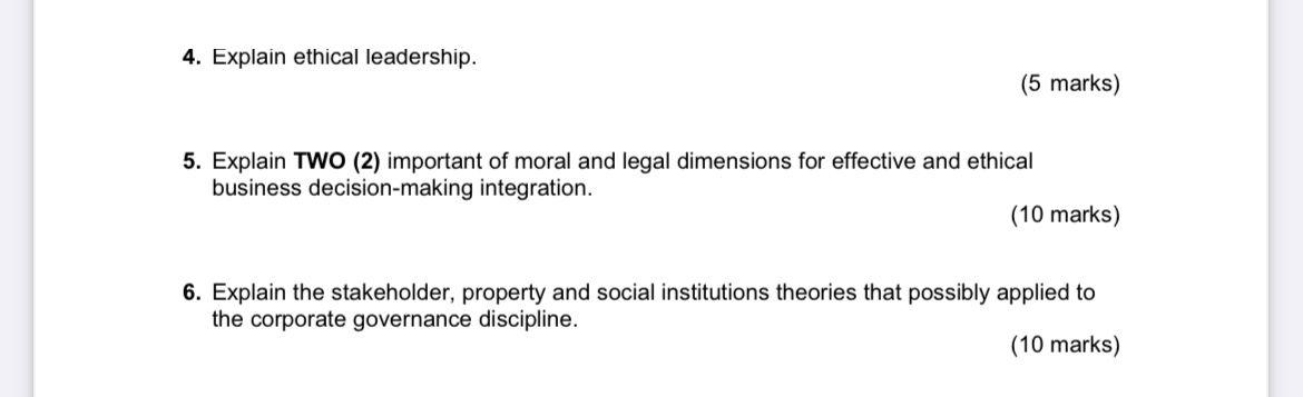 4 Explain Ethical Leadership 5 Marks 5 Explain Two 2 Important Of Moral And Legal Dimensions For Effective And Et 1
