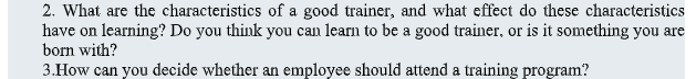 2 What Are The Characteristics Of A Good Trainer And What Effect Do These Characteristics Have On Learning Do You Thi 1