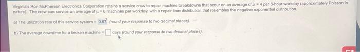Virginia S Ron Mcpherson Electronics Corporation Retains A Service Crew To Repair Machine Breakdowns That Occur On An Av 1
