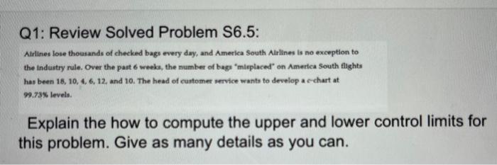 Q1 Review Solved Problem S6 5 Airlines Lose Thousands Of Checked Bags Every Day And America South Airlines Is No Exce 1