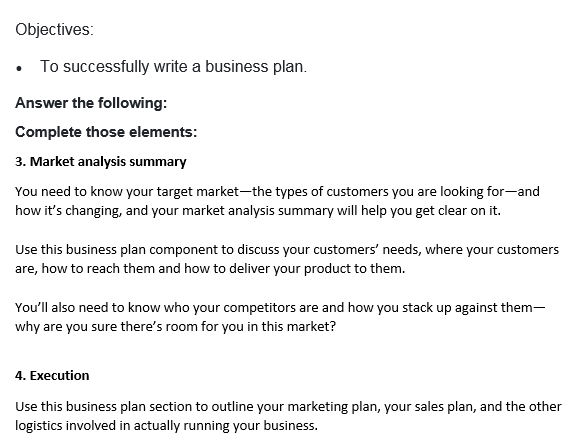 Objectives To Successfully Write A Business Plan Answer The Following Complete Those Elements 3 Market Analysis S 1