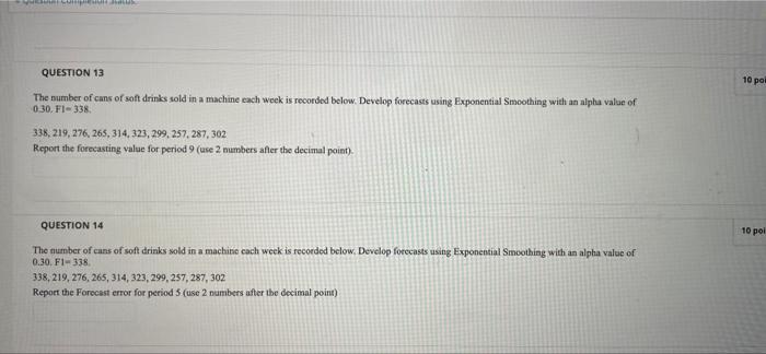 Scaner Sresun Auk Question 13 The Number Of Cans Of Soft Drinks Sold In A Machine Each Week Is Recorded Below Develop F 1