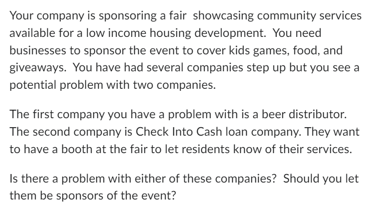 Your Company Is Sponsoring A Fair Showcasing Community Services Available For A Low Income Housing Development You Need 1
