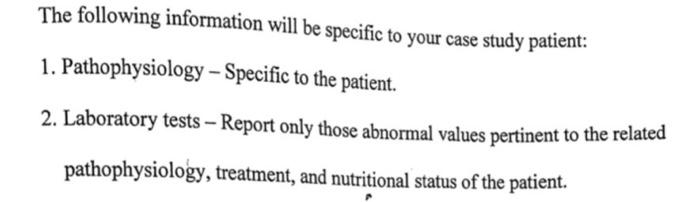 The Following Information Will Be Specific To Your Case Study Patient 1 Pathophysiology Specific To The Patient 2 1