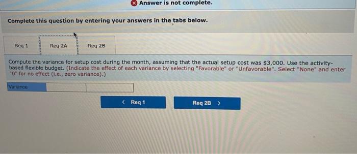 1 Refer To Dcdesserts Com S Activity Based Flexible Budget In Exhibit 11 11 Suppose That The Company S Activity In June 5
