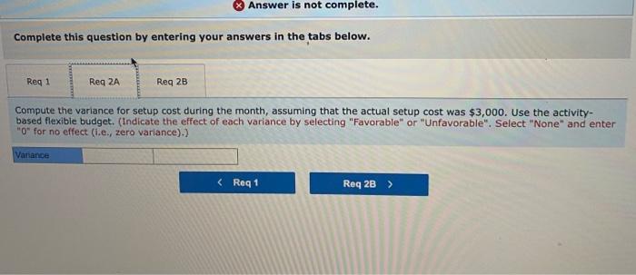 1 Refer To Dcdesserts Com S Activity Based Flexible Budget In Exhibit 11 11 Suppose That The Company S Activity In June 6