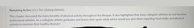 Remaining Active 13 1 The Lifelong Athlete This Chapter Discussed The Many Benefits Of Physical Activity Throughout T 1