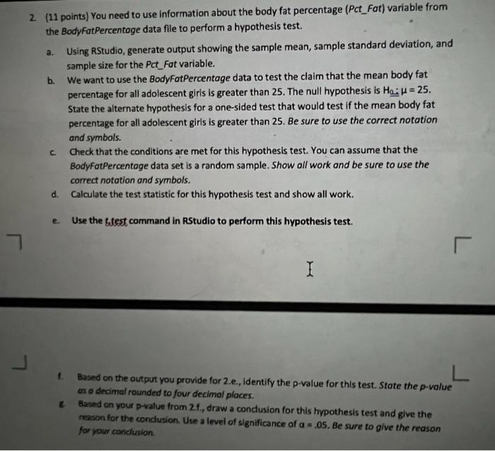 For This Assignment You Need To Use The Bodyfatpercentage Rdata For A Study On Obesity In Adolescent Girls Below Is A B 2