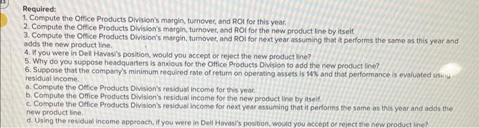 I Know Headquarters Wants Us To Add That New Product Line Said Dell Havasi Manager Of Billings Company S Office Prod 2