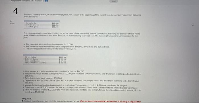 Assignment 2 Weeks G47 Chapter 5 24 4 Raviten Company Uses A Job Order Costing System On January 1 The Beginning Of 1