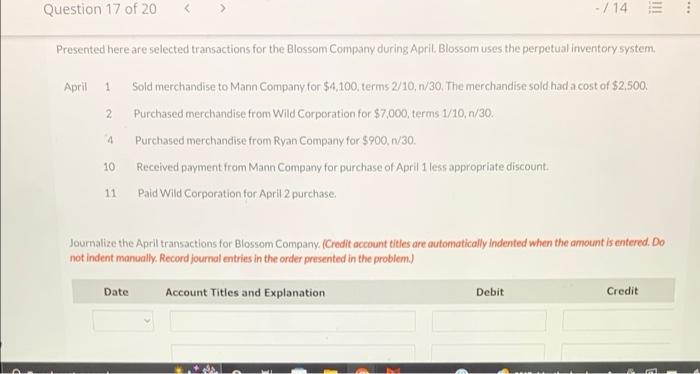 Question 17 Of 20 Presented Here Are Selected Transactions For The Blossom Company During April Blossom Uses The Perpet 1