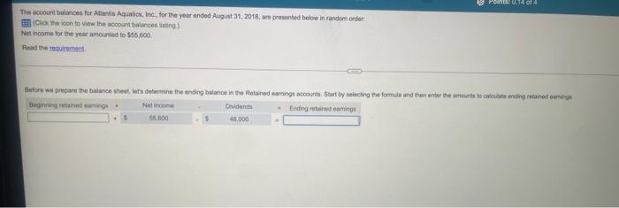 The Account Balances For Atlantis Aquatics Inc For The Year Ended August 31 2018 Are Presented Below In Random Orde 1