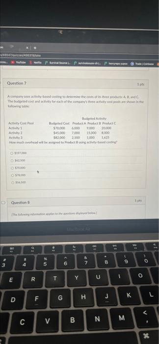 1 40647 Quizzes 46631 X Nd Question 5 Youtube D 5 00 Per Mh 3 A Company Uses Activity Based Costing To Determine The 3