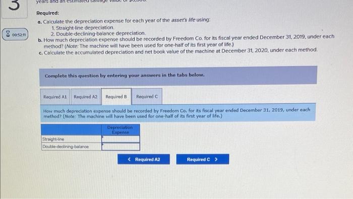 Exam Two Chapters 5 8 Seved 3 Freedom Co Purchased A New Machine On July 2 2019 At A Total Installed Cost Of 47 000 4