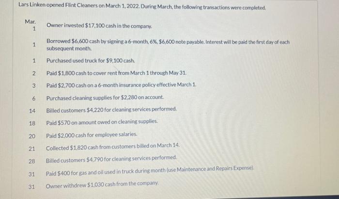 Lars Linken Opened Flint Cleaners On March 1 2022 During March The Following Transactions Were Completed Mar 1 1 1 1