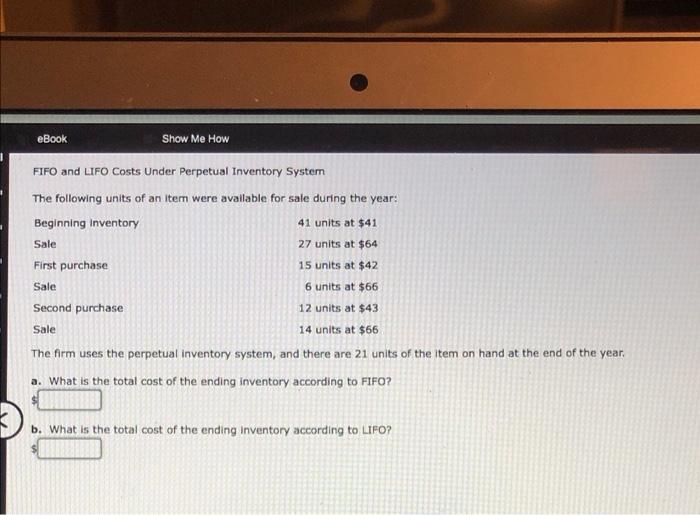 Ebook Show Me How Fifo And Lifo Costs Under Perpetual Inventory System The Following Units Of An Item Were Available For 1