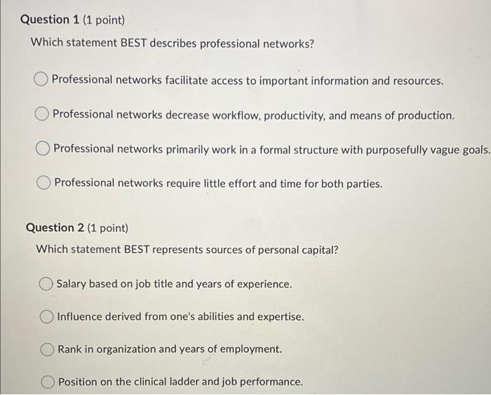 Question 1 1 Point Which Statement Best Describes Professional Networks Professional Networks Facilitate Access To Im 1