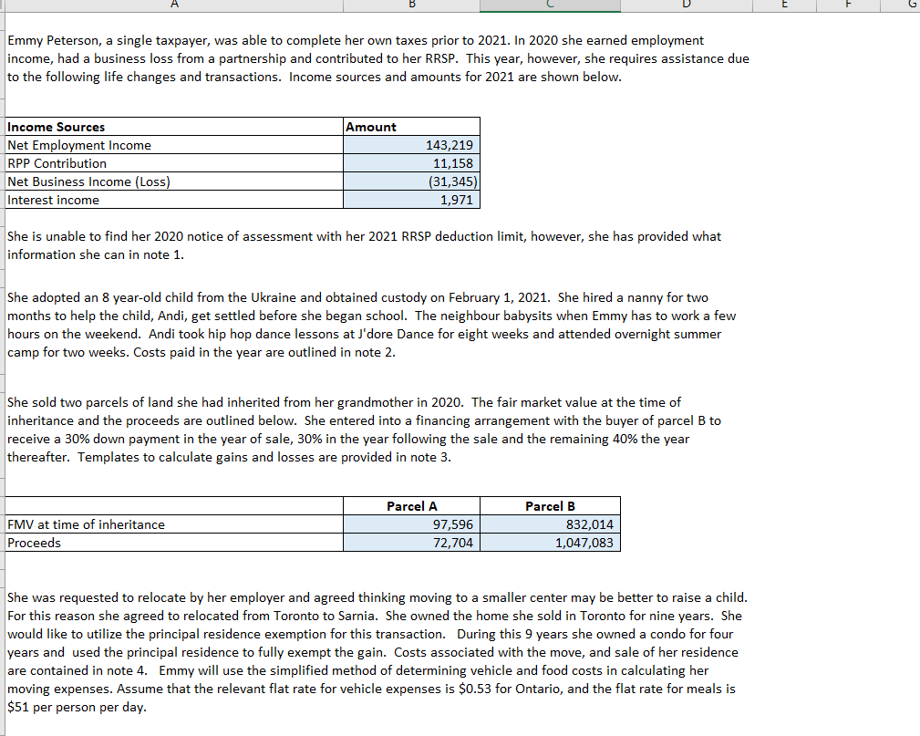 Emmy Peterson A Single Taxpayer Was Able To Complete Her Own Taxes Prior To 2021 In 2020 She Earned Employment Income 1