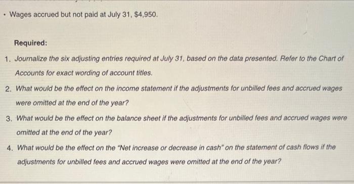 Instructions Selected Account Balances Before Adjustment For Atlantic Coast Realty At July 31 The End Of The Current Ye 3