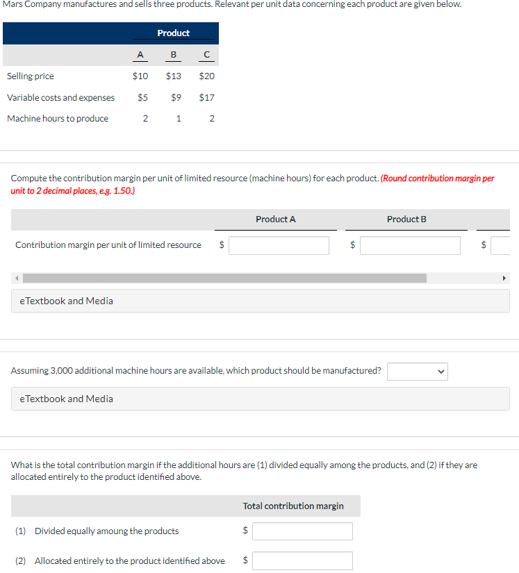 Mars Company Manufactures And Sells Three Products Relevant Per Unit Data Concerning Each Product Are Given Below Comp 1