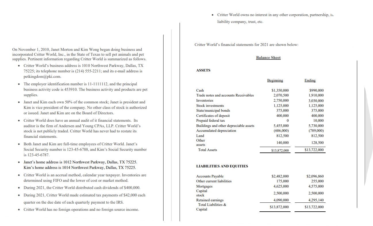 On November 1 2010 Janet Morton And Kim Wong Began Doing Business And Incorporated Critter World Inc In The State O 1