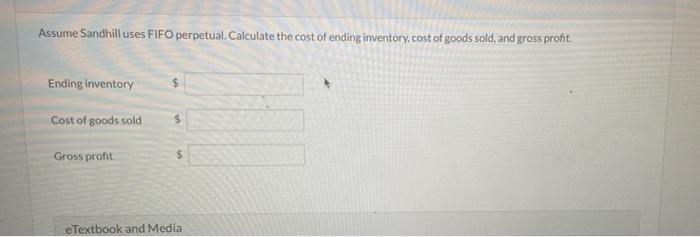 Sandhill Co Had A Beginning Inventory Balance On July 1 Of 410 Units At A Cost Of 3 00 Each During The Month The Fol 2