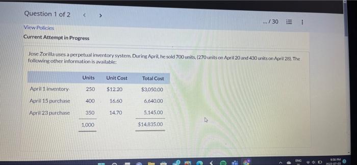 Question 1 Of 2 View Policies Current Attempt In Progress April 1 Inventory April 15 Purchase April 23 Purchase Units 1