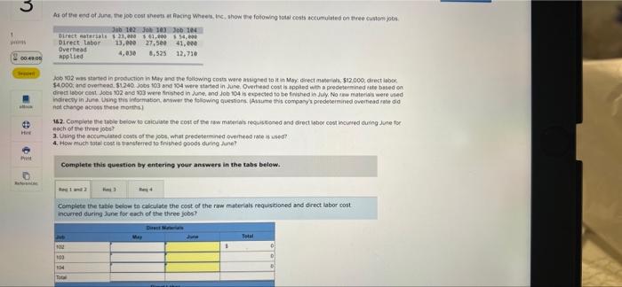 3 1 Prems 00 48 05 Sepet Op 1 P Of As Of The End Of June The Job Cost Sheets At Racing Wheels Inc Show The Following 1