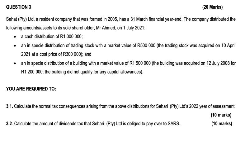 Question 3 20 Marks Sehat Pty Ltd A Resident Company That Was Formed In 2005 Has A 31 March Financial Year End Th 1