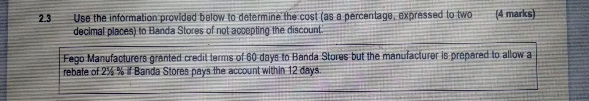 2 3 Use The Information Provided Below To Determine The Cost As A Percentage Expressed To Two Decimal Places To Banda 1