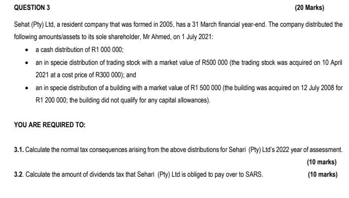 Question 3 20 Marks Sehat Pty Ltd A Resident Company That Was Formed In 2005 Has A 31 March Financial Year End Th 1