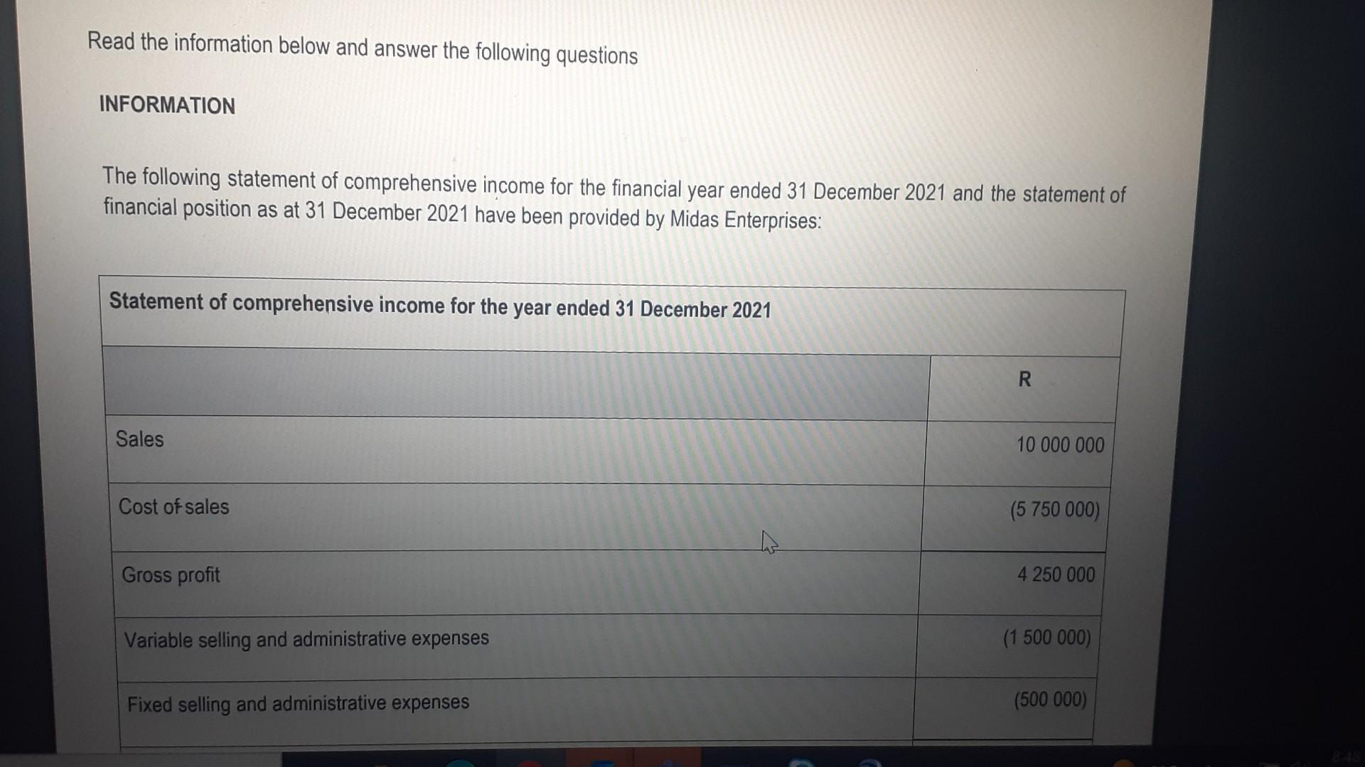 Use The Information Provided Above To Prepare The Following For Midas Enterprises Budgeted Statement Of Comprehensive I 2