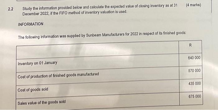 2 2 Study The Information Provided Below And Calculate The Expected Value Of Closing Inventory As At 31 4 Marks Decemb 1