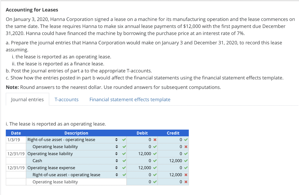 Accounting For Leases On January 3 2020 Hanna Corporation Signed A Lease On A Machine For Its Manufacturing Operation 1