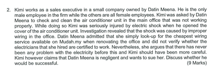 2 Kimi Works As A Sales Executive In A Small Company Owned By Datin Meena He Is The Only Male Employee In The Firm Whi 1