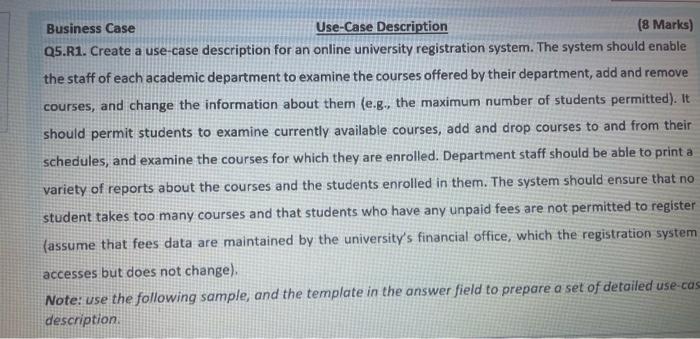 Business Case Use Case Description 8 Marks Q5 R1 Create A Use Case Description For An Online University Registration 1
