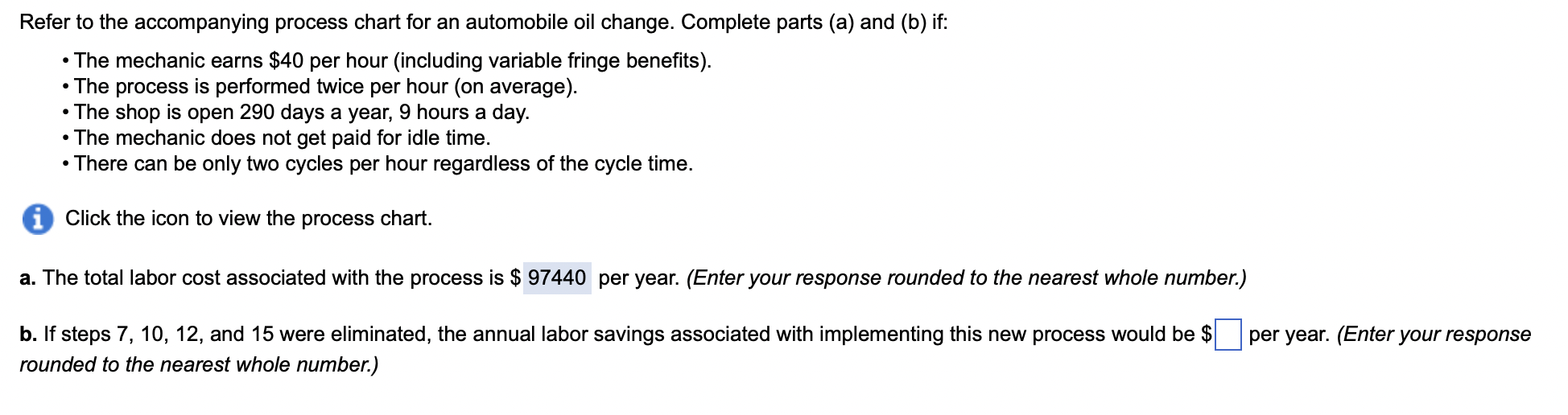Refer To The Accompanying Process Chart For An Automobile Oil Change Complete Parts A And B If The Mechanic Earn 1