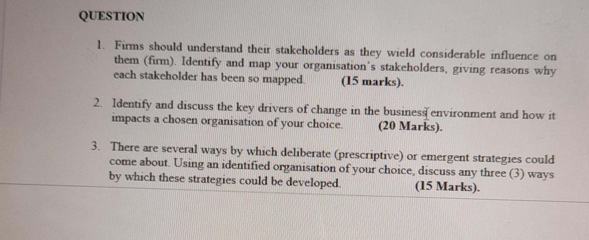 Question 1 Firms Should Understand Their Stakeholders As They Wield Considerable Influence On Them Firm Identify And 1