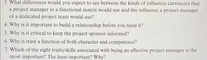 3 What Differences Would You Expect To See Between The Kinds Of Influence Currencies That A Project Manager In A Functi 1