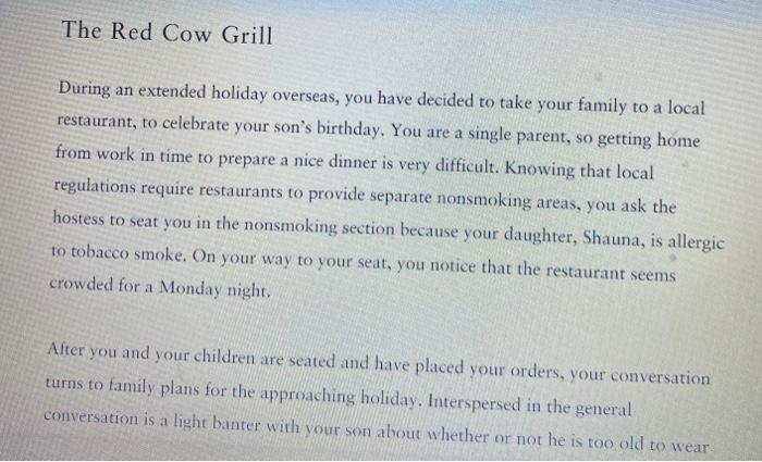 The Red Cow Grill During An Extended Holiday Overseas You Have Decided To Take Your Family To A Local Restaurant To Ce 2