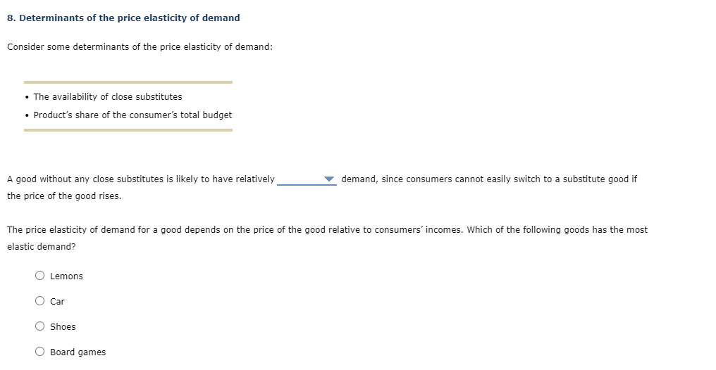 8 Determinants Of The Price Elasticity Of Demand Consider Some Determinants Of The Price Elasticity Of Demand The Av 1
